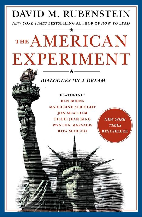 „The American Experiment: Dialogues on a Dream“ von David M. Rubenstein, Freiheitsstatue-Illustration.