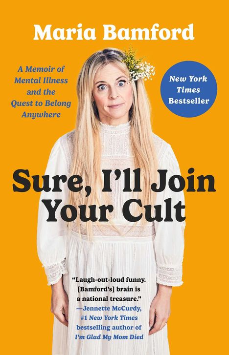 Maria Bamford: Sure, I'll Join Your Cult, Buch