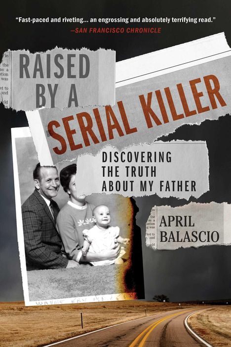 April Balascio: Raised by a Serial Killer, Buch