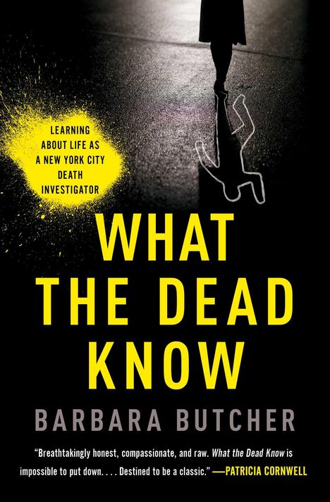 Barbara Butcher: What the Dead Know, Buch