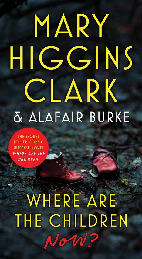 Mary Higgins Clark: Where Are the Children Now?, Buch