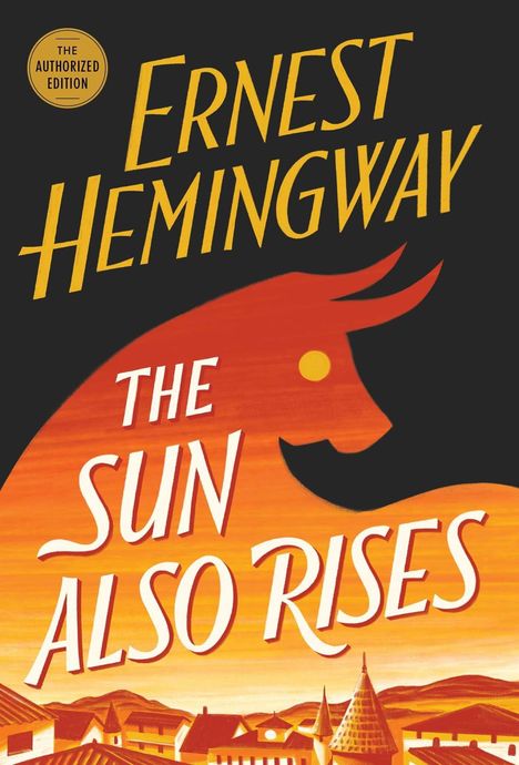 Ernest Hemingway: The Sun Also Rises, Buch