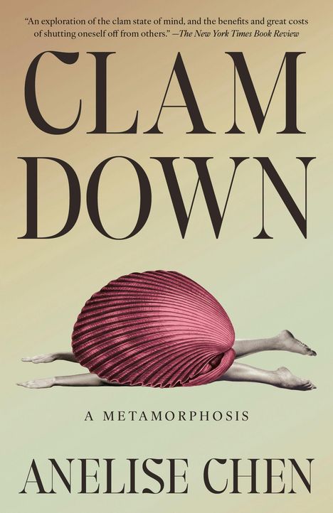 „Clam Down“ und „Anelise Chen“ in großer Schrift. Illustration: Mensch mit roter Muschel statt Körper.
