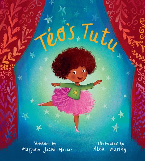 Maryann Jacob Macias: Téo's Tutu, Buch