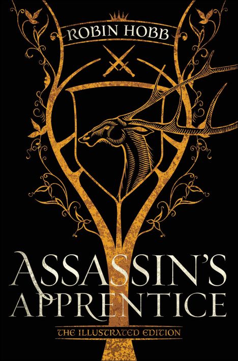 Robin Hobb: Assassin's Apprentice (The Illustrated Edition), Buch