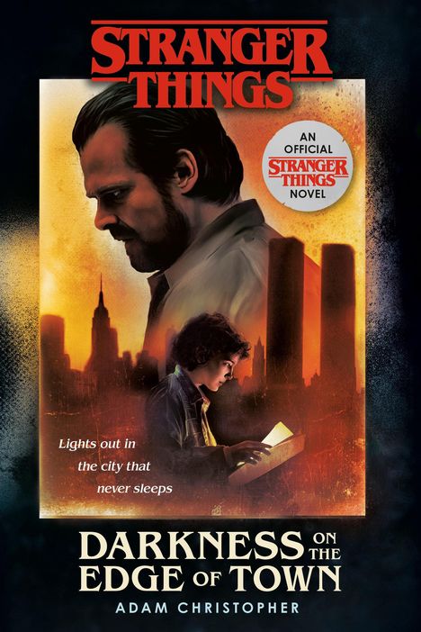 Adam Christopher: Stranger Things: Darkness on the Edge of Town: An Official Stranger Things Novel, Buch