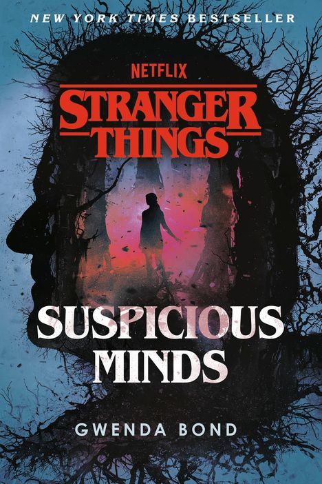 Gwenda Bond: Stranger Things: Suspicious Minds, Buch