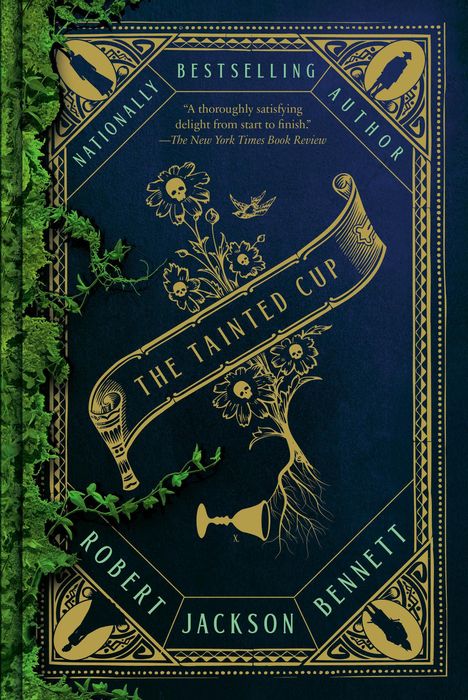 Robert Jackson Bennett: The Tainted Cup, Buch