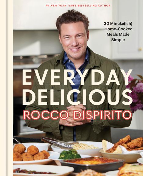 Rocco Dispirito: Everyday Delicious, Buch