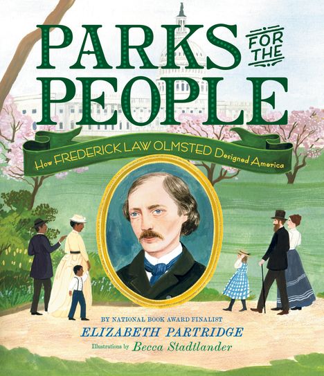 Elizabeth Partridge: Parks for the People, Buch