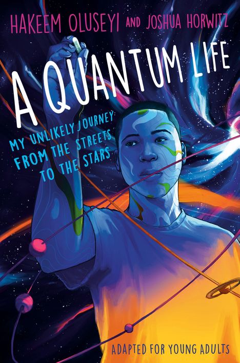 Hakeem Oluseyi: A Quantum Life (Adapted for Young Adults), Buch