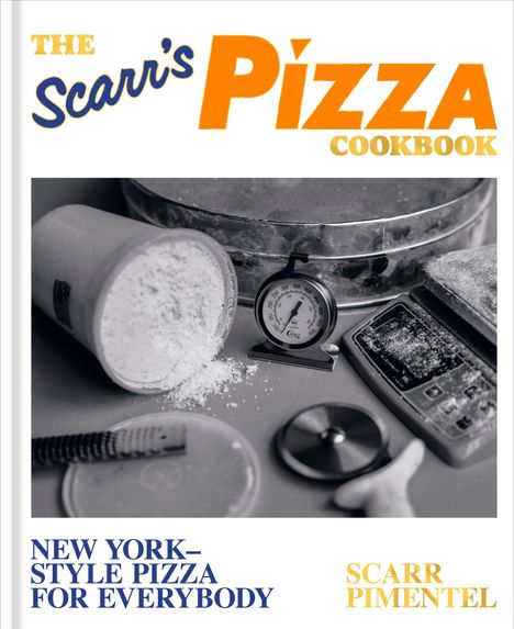 Scarr Pimentel: The Scarr's Pizza Cookbook, Buch