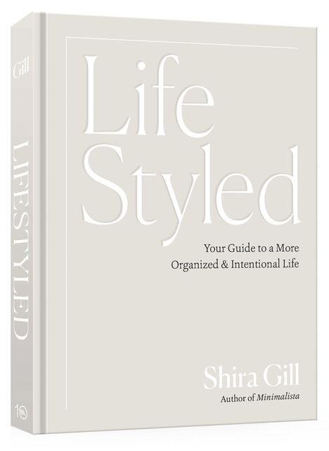 Shira Gill: LifeStyled, Buch