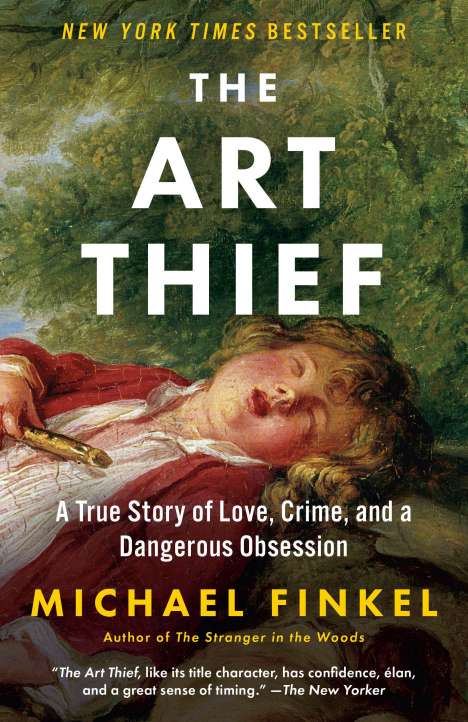 Michael Finkel: The Art Thief, Buch