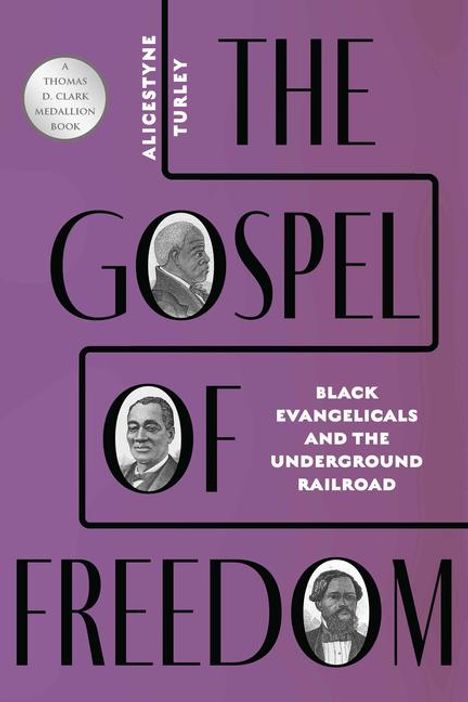 Alicestyne Turley: The Gospel of Freedom, Buch
