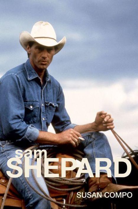 Texte: "sam SHEPARD", "SUSAN COMPO". Ein Mann in Jeans und Cowboyhut sitzt auf einem Pferd.