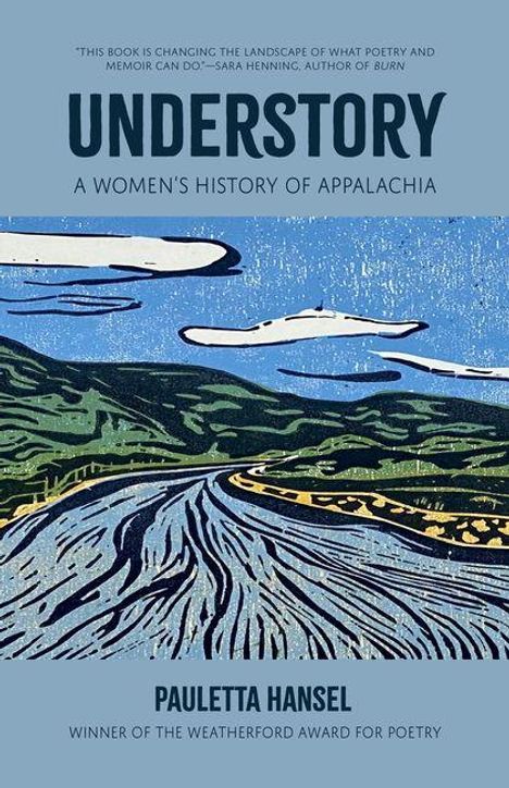 "UNDERSTORY: A WOMEN'S HISTORY OF APPALACHIA" von Pauletta Hansel, zeigt eine farbige Landschaftsillustration.