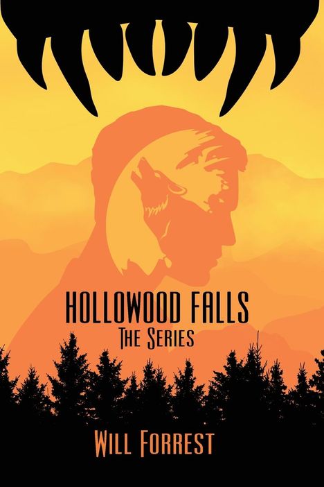 Will Forrest: Hollowood Falls, Buch