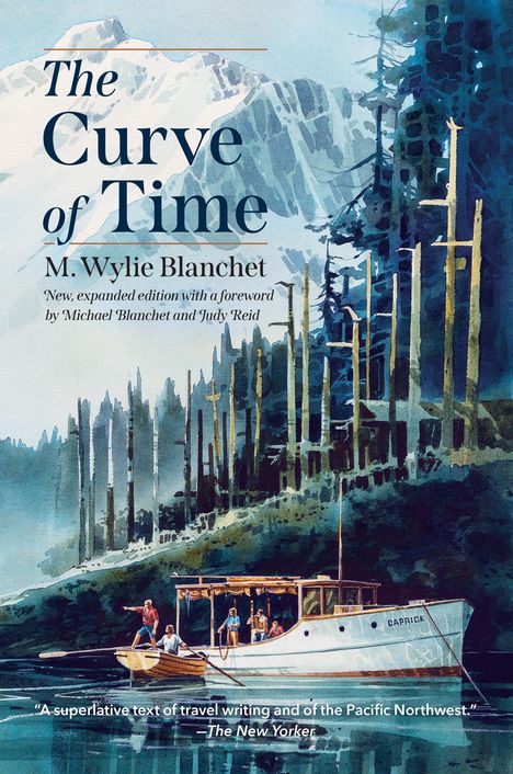 M Wylie Blanchet: The Curve of Time, Buch