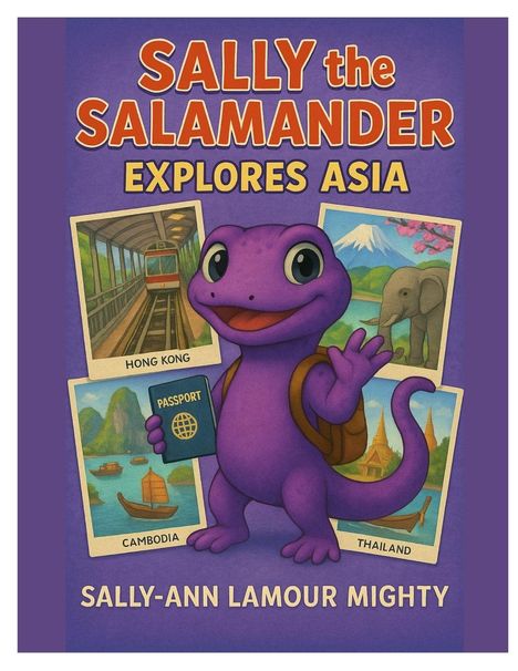 "SALLY the SALAMANDER EXPLORES ASIA" zeigt eine lila Salamanderfigur mit Rucksack und Pass vor Asien-Bildern.