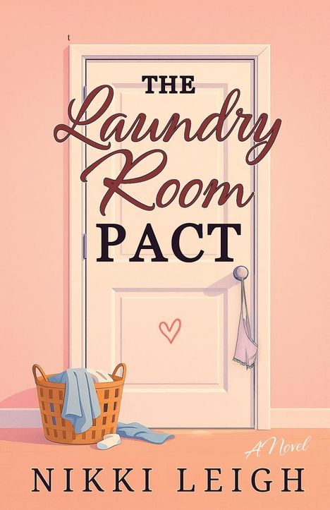 Nikki Leigh: The Laundry Room Pact, Buch