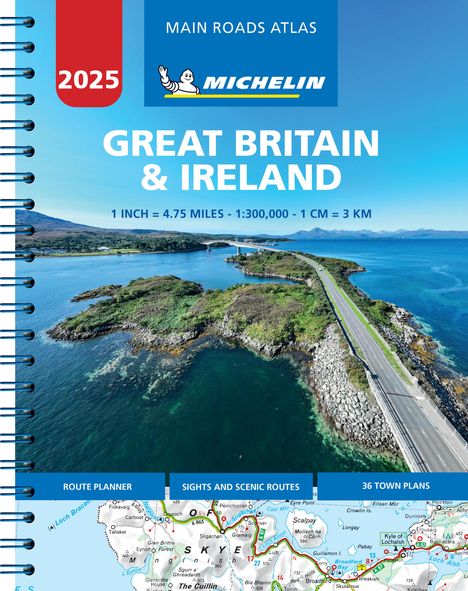 Michelin: Great Britain &amp; Ireland 2025 - Mains Roads Atlas (A4-Spiral), Buch