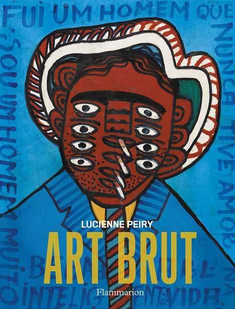 Lucienne Peiry: Art Brut (3rd Edition), Buch