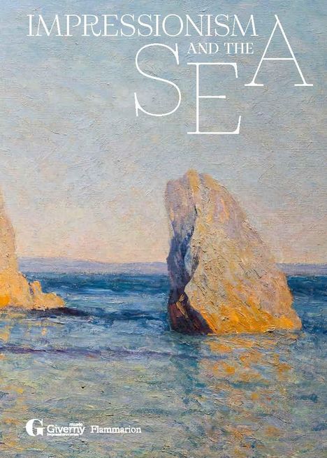 Cyrille Sciama: Impressionism and the Sea, Buch