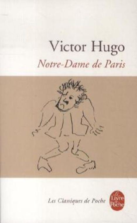 Victor Hugo: Notre-Dame de Paris, Buch