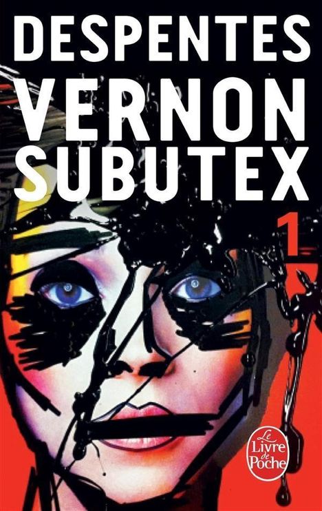 Virginie Despentes: Vernon subutex 01, Buch