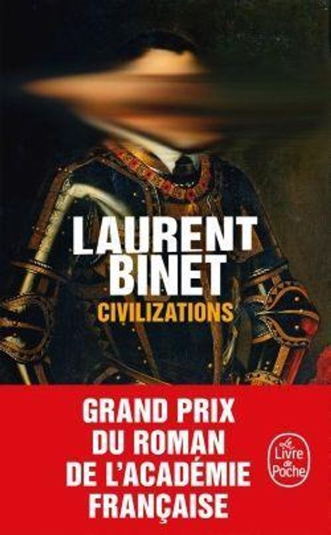 Laurent Binet: Civilizations, Buch