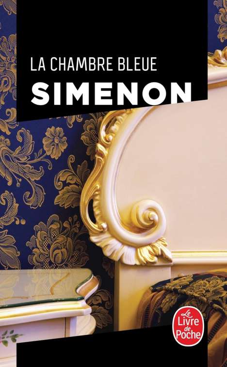 Georges Simenon: La Chambre Bleue, Buch