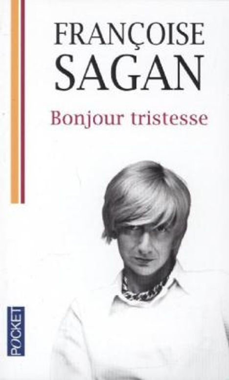 Francoise Sagan: Bonjour tristesse, Buch