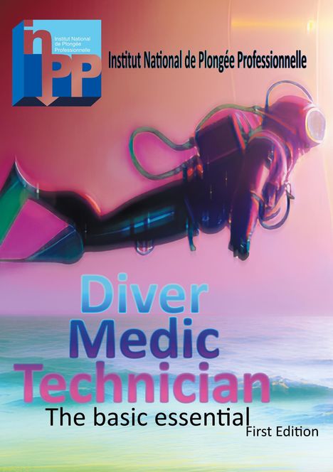 Frédéric Perrel: Diver Medic Technician Course, Buch