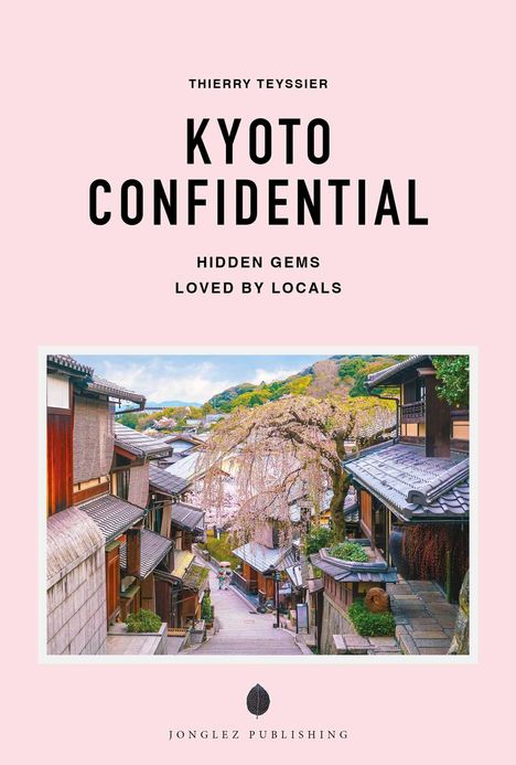 "KYOTO CONFIDENTIAL", "Hidden gems loved by locals". Illustration eines traditionellen japanischen Stadtviertels im Frühling.