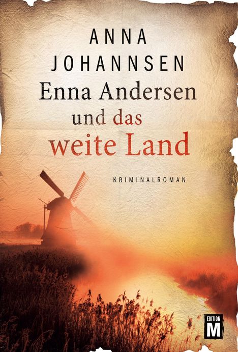 Anna Johannsen: Enna Andersen und das weite Land, Buch