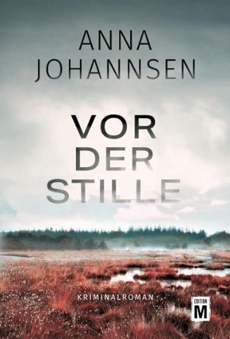 Anna Johannsen: Vor der Stille, Buch