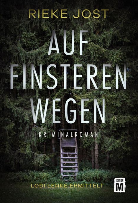 Rieke Jost: Auf finsteren Wegen, Buch