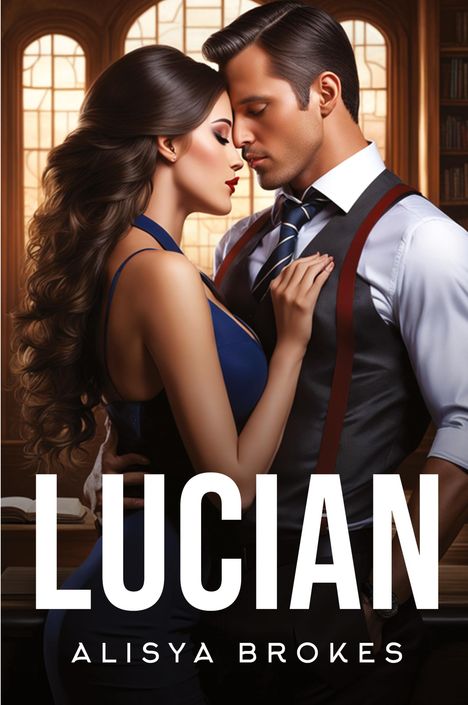 Alisya Brokes: Lucian, Buch