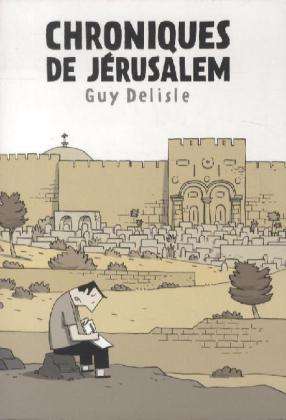 Guy Delisle: Chroniques de Jérusalem, Buch