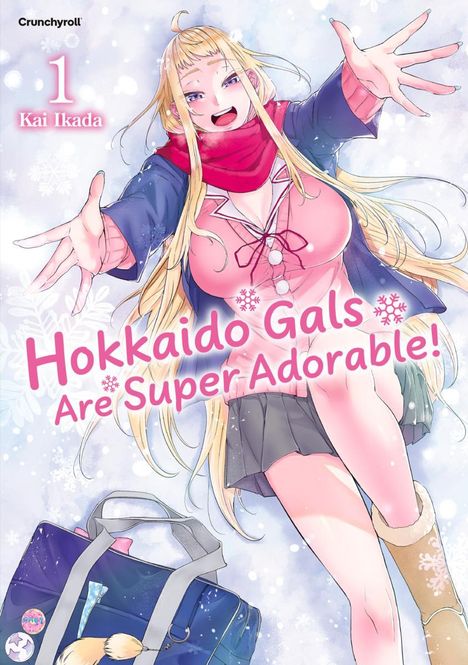 Kai Ikada: Hokkaido Gals Are Super Adorable! - Band 1, Buch