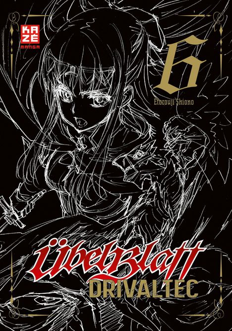 Etorouji Shiono: Übel Blatt: Drivaltec (3-in-1-Edition) - Band 6, Buch