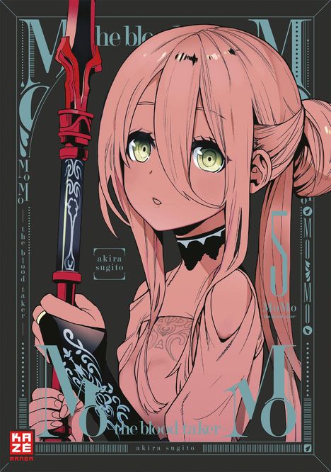 Akira Sugito: MoMo - the blood taker - Band 5, Buch