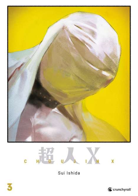 Sui ISHIDA: Choujin X - Band 3, Buch