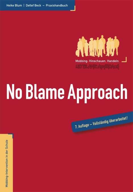 Heike Blum: No Blame Approach, Buch