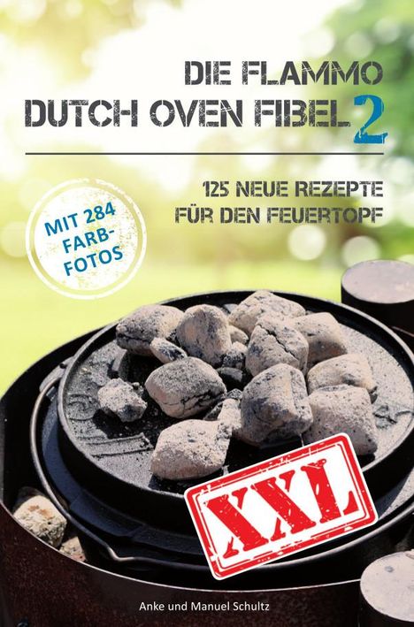 Anke Schultz: Die Flammo Dutch Oven Fibel XXL Band 2, Buch