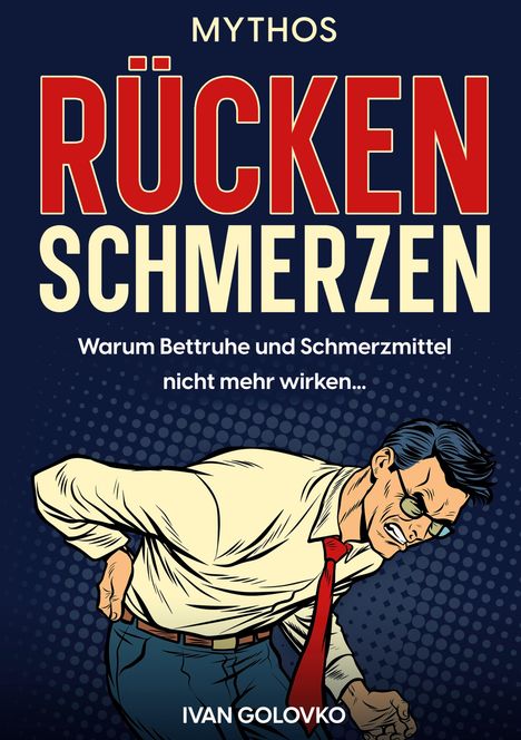 Ivan Golovko: Mythos Rückenschmerzen, Buch