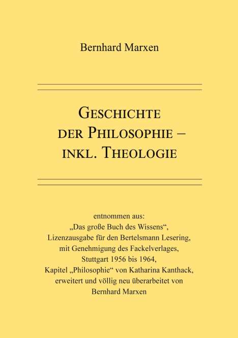 Bernhard Marxen: Geschichte der Philosophie - inkl. Theologie, Buch