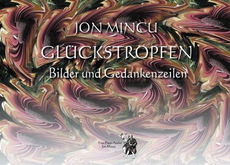 Jon Mincu: Glückstropfen, Buch