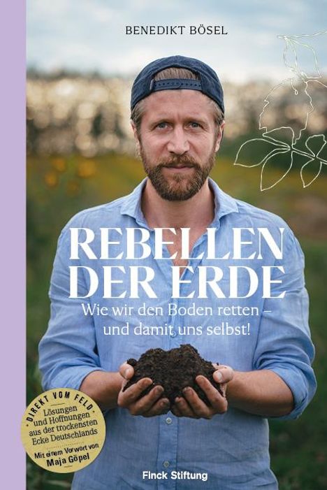 Benedikt Bösel: Rebellen der Erde, Buch